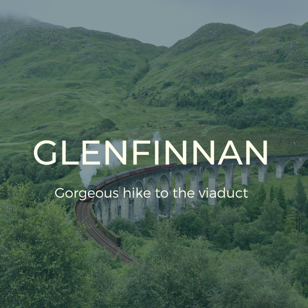 Glenfinnan hike to viaduct