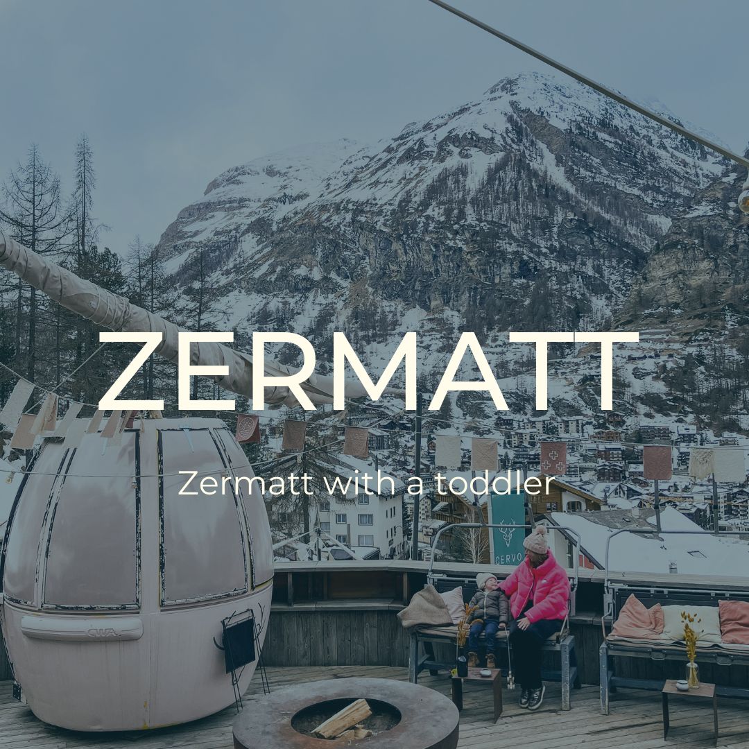 Zermatt toddler travel